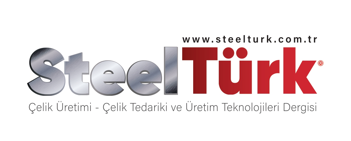 STEELTÜRK ÇELİK ÜRETİMİ-ÇELİK TEDARİKİ&ÜRETİM TEKNOLOJİLERİ DERGİSİ